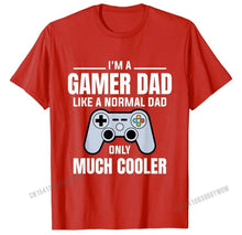 Load image into Gallery viewer, Mens Gamer Dad Like A Normal Dad Video Game Father T-Shirt Family T Shirts Prevailing Tops Shirts Cotton Men Design
